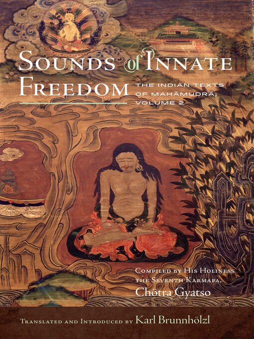 Title details for Sounds of Innate Freedom by Karl Brunnhölzl - Available